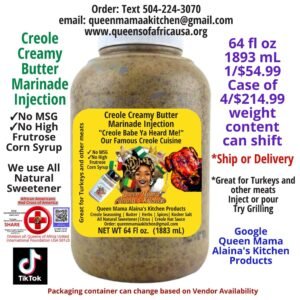 Creole Creamy  Butter Marinade Injection (Catering size/4 containers)
