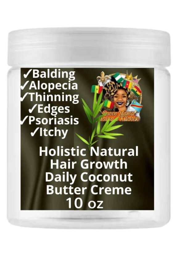 holistic natural hair growth daily coconut cream butter 10 oz.