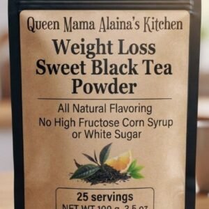 🌎 🛬 queen mama alaina's kitchen organic weight loss sweet black tea powder (1 qty., 25 servings)